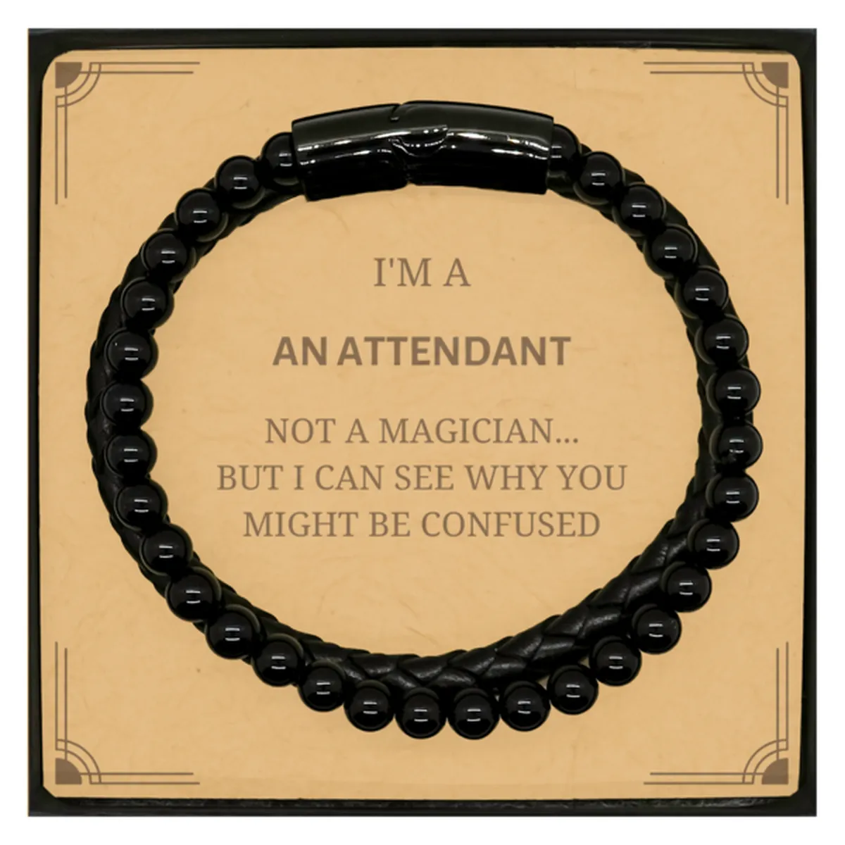 Badass Attendant Gifts, I'm Attendant not a magician, Sarcastic Stone Leather Bracelets for Attendant Birthday Christmas for  Men, Women, Friends, Coworkers