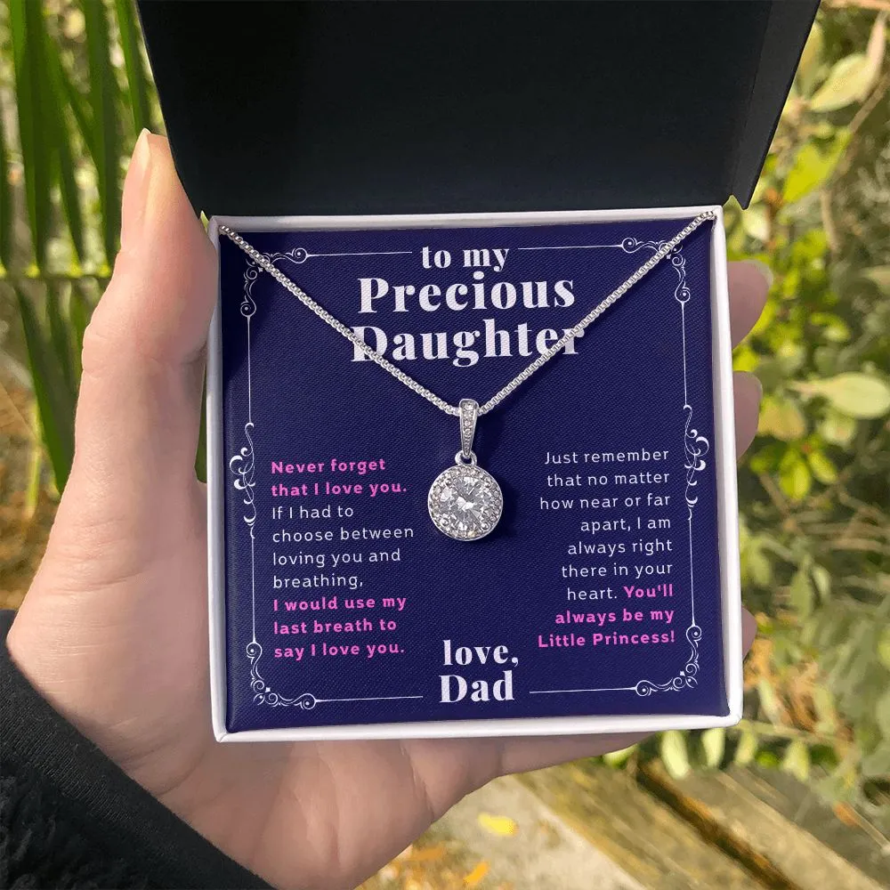 To My Precious Daughter From Dad Fit For a Princess Eternal Hope Necklace