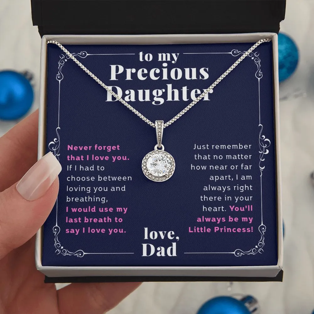 To My Precious Daughter From Dad Fit For a Princess Eternal Hope Necklace