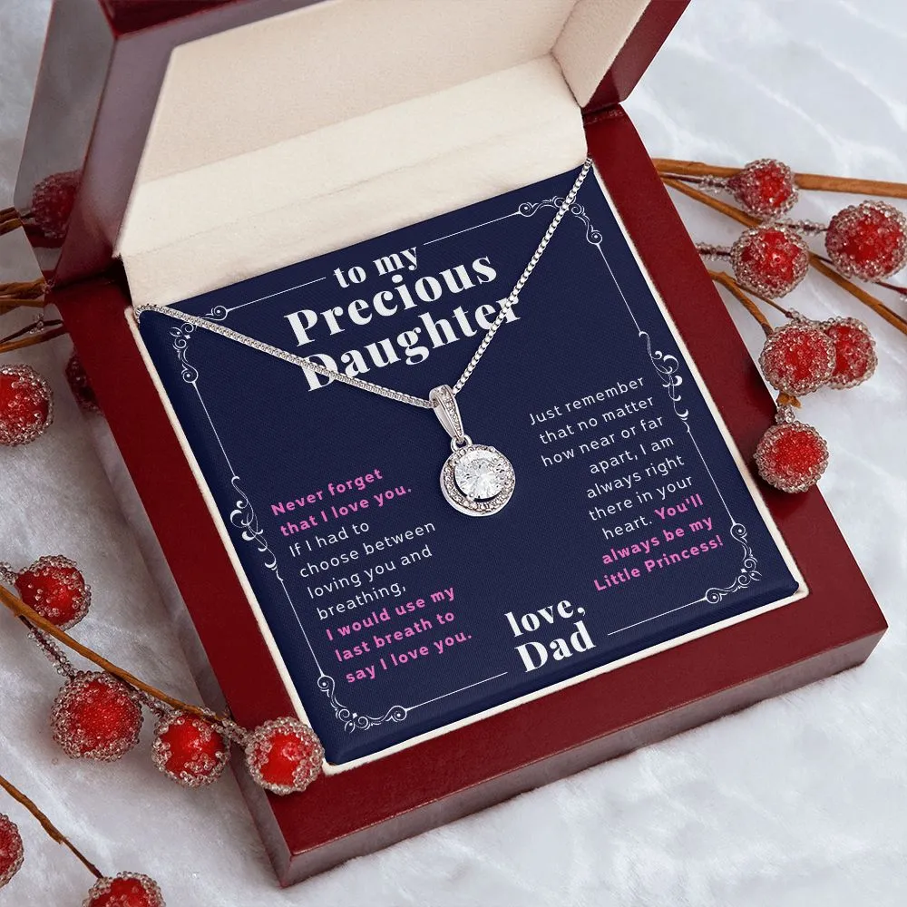 To My Precious Daughter From Dad Fit For a Princess Eternal Hope Necklace